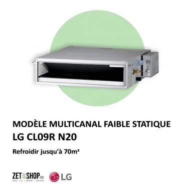 LG CL09F N50 Multi Modèle gainable Basse pression statique